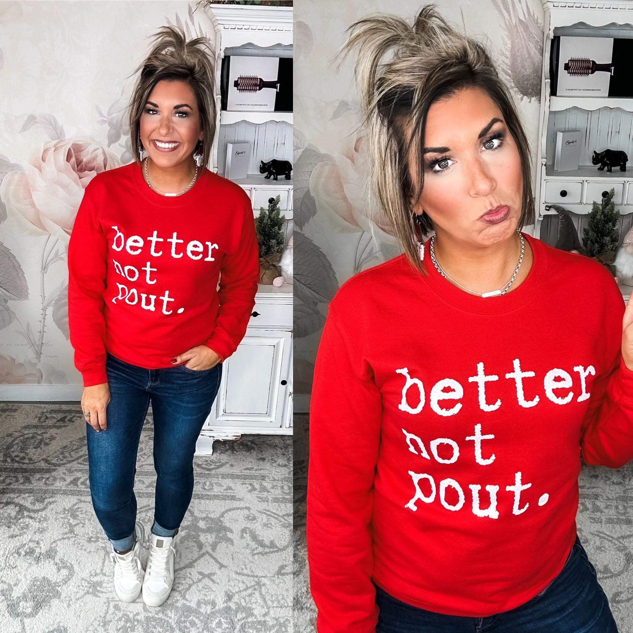 Better Not Pout Pullover Sweatshirt