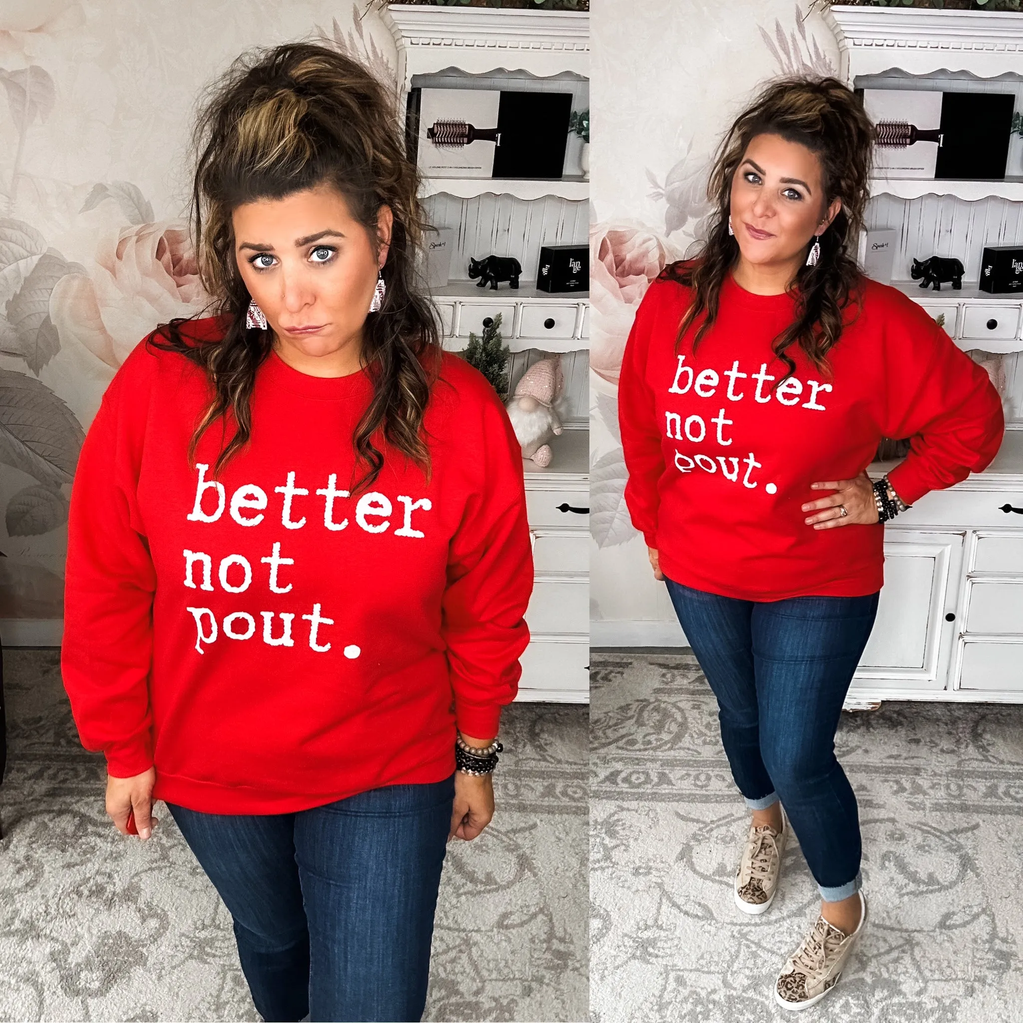 Better Not Pout Pullover Sweatshirt